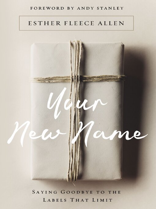 Title details for Your New Name by Esther Fleece Allen - Available